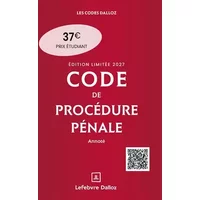 Code de procédure pénale 2027 annoté. Édition limitée. 68e éd. - Coralie Ambroise-Castérot, Pascal Beauvais, Maud Léna
