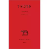 Annales, tome 3, livres XI-XII - Tacite, P. Wuilleumier, J. Hellegouarc'h, Paul Jal