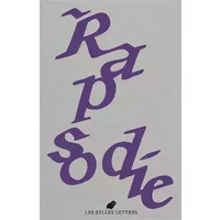 Le Bulletin des Belles Lettres n°6: Rapsodie