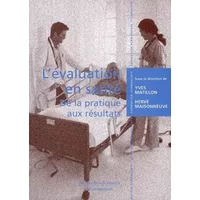 Lévaluation en santé : De la pratique aux résultats - Yves Matillon, Hervé Maisonneuve