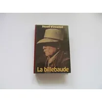 La billebaude - Henri Vincenot