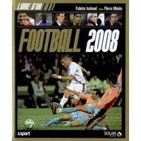 Livre d'or du football 2008 - Fabrice Jouhaud
