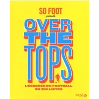 So foot - over the tops - COLLECTIF