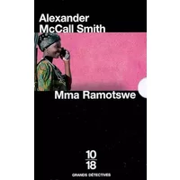 Alexander McCall Smith Coffret 4 volumes : Mma Ramotswe détective ; Les larmes de la girafe ; Vague à l'âme au Botswana ; Les mots perdus du - Alexander McCall Smith, Elizabeth Kern