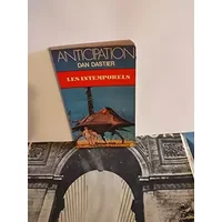 Les intemporels - Dan DASTIER
