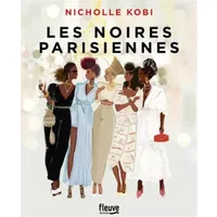 Les noires parisiennes - Nicholle Kobi