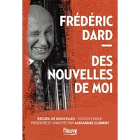 Des nouvelles de moi - Frédéric Dard, Alexandre Clément