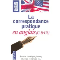 La correspondance pratique en anglais - J. GONTHIER, Crispin GEOGHEGAN