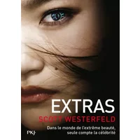 4. Uglies : Extras - Scott WESTERFELD