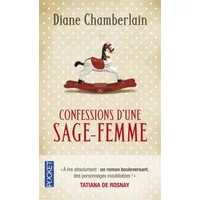 Confessions d'une sage-femme - Diane CHAMBERLAIN