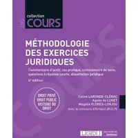 Méthodologie des exercices juridiques: 5 exercices, 3 disciplines