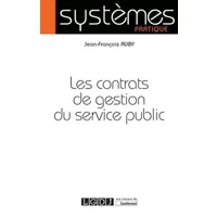 Les Contrats de gestion du service public - Jean-francois Auby