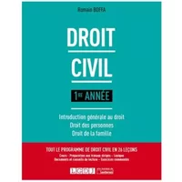 Droit civil 1re année: Introduction générale au droit, droit des personnes, droit des familles - Romain Boffa