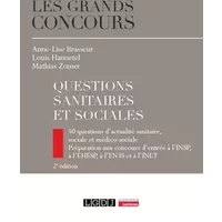 Questions sanitaires et sociales: 50 questions d'actualité sanitaire, sociale et médico-sociale
