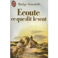 Écoute ce que dit le vent - Madge Swindells