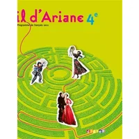 Fil d'ariane 4e - manuel format compact - Geneviève Ginter, Bérengère Humbert-Vier, Armelle Larvor, Marion Weber-Pallez, Catherine Paulin, Odile Marais
