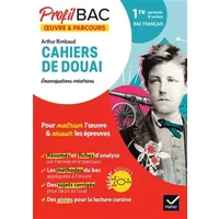 Profil - Rimbaud, Cahiers de Douai (Bac de français 2026): analyse de l'oeuvre et du parcours au programme (1re générale et technologique) - Florian