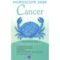 HOROSCOPE 2004 CANCER
