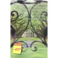 Le secret des Wilmington - L'inconnu des Rocheuses: (promotion) - Anna DeStefano, C.J. Carmichael
