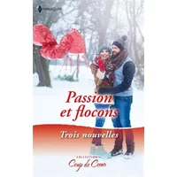 Passion et flocons: Un réveillon plein de surprises