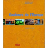 Couleurs de l'Europe (couverture souple) - Jean-Philippe Lenclos