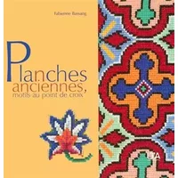 Planches anciennes, motifs au point de croix - Fabienne Bassang