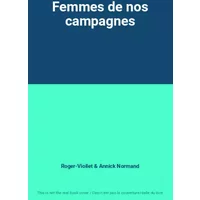 Femmes de nos campagnes - Roger-Viollet, Annick Normand