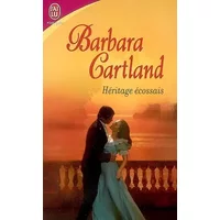 Héritage écossais - Barbara Cartland, Catherine Paris