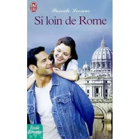 Si loin de Rome - Pascale Lecoeur