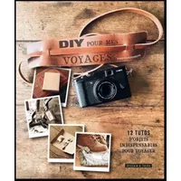 DIY pour mes voyages: 12 tutos pour préparer sa valise - Antoine Tony Stone
