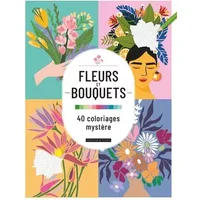 Fleurs et bouquets : 40 coloriages mystère
