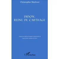 Didon, reine de Carthage - Christopher Marlowe