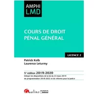 Cours de Droit pénal général: Intègre les dispositions de la loi du 23 mars 2019 de programmation 2018-2020 et de réforme pour la justice (2 -