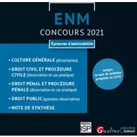 ENM - Épreuves d'admissibilité: Ouvrage conforme au concours 2021 - Groupe ISP