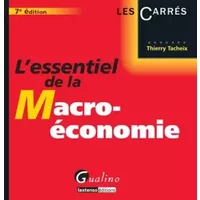 L'Essentiel de la Macro-économie - Thierry Tacheix