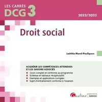 DCG 3 - Droit social: Cours et applications corrigées - Laëtitia Morel-Pouliquen