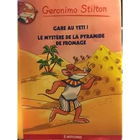 GARE AU YETI - LE MYSTERE DE LA PYRAMIDE DE FROMAGE : 2 HISTOIRES - GERONIMO STILTON, L. Arnaboldi, Flavio Ferron
