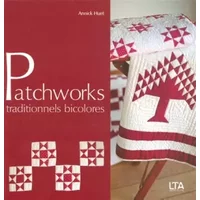Patchworks traditionnels bicolores - Annick Huet