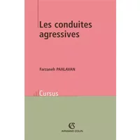 Les conduites agressives - Farzaneh Pahlavan