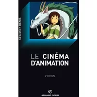 Le cinéma d'animation - Sébastien Denis