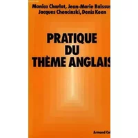 Pratique du theme anglais - COLLECTIF