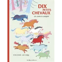Dix petits chevaux - Grethe Rottböll, Lisen Adbage