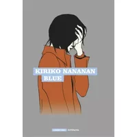 Blue - Nananan Kiriko /boilet Frederic, Atelier Nouvelle Manga, Kaoru Sekizumi, Kiriko Nananan, Corinne Quentin, Kiriko Nananan