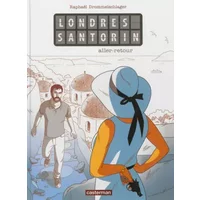 Londres Santorin: Aller-retour - Raphaël Drommelschlager