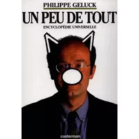 Le Chat - Encyclopédie universelle, tome 1 : Un peu de tout - Philippe Geluck