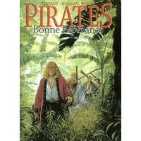 Pirates, tome 2 : Bonne Espérance - Philippe Bonifay, Anne Boinet, Jacques Terpant