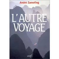 L'autre voyage - André Zamofing