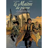 Le Maître de Pierre, tome 3 : La Dame de Ligugé - Bardet, Stalner