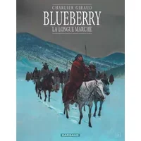 Blueberry, tome 19 : La Longue Marche - Charlier, Giraud, Jean Giraud, Jean-Michel Charlier