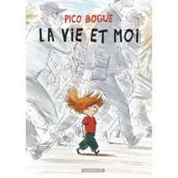 Pico Bogue - tome 1 - Vie et moi (La) - Dominique Roques, Alexis Dormal
